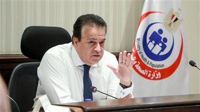 الدكتور خالد عبدالغفار، وزير الصحة    